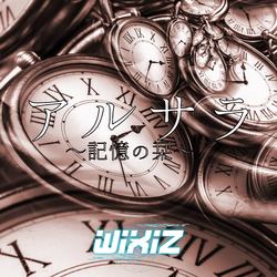 WIXIZ 1st SINGLE「アルサラ～記憶の栞～」